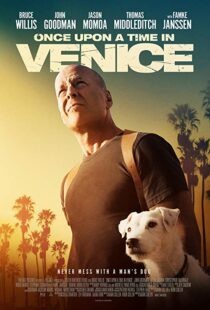 دانلود فیلم Once Upon a Time in Venice 201715028-498632693