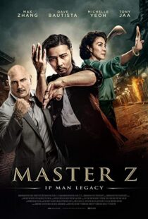 دانلود فیلم Master Z: The Ip Man Legacy 20187124-821693015