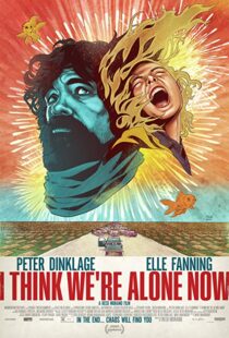 دانلود فیلم I Think We’re Alone Now 201821724-1174497264