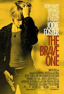 دانلود فیلم The Brave One 200711637-2086510572