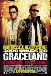 دانلود فیلم 3000 Miles to Graceland 200114779-1204637048