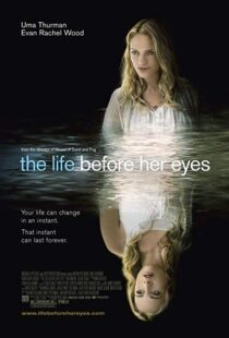 دانلود فیلم The Life Before Her Eyes 200719343-1383468248