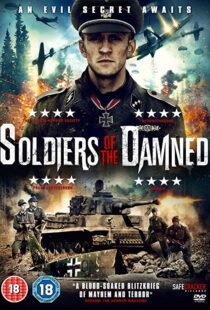 دانلود فیلم Soldiers of the Damned 201520734-1574397729