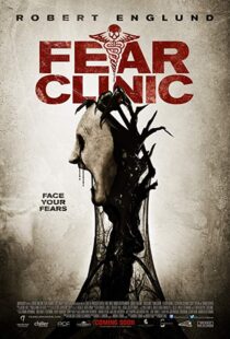 دانلود فیلم Fear Clinic 201418927-394287016