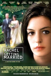 دانلود فیلم Rachel Getting Married 20086109-1521992430