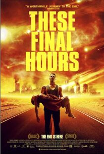 دانلود فیلم These Final Hours 201317024-807987147