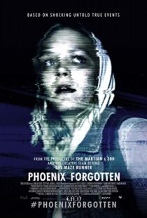 دانلود فیلم Phoenix Forgotten 201722521-144519600