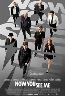 دانلود فیلم Now You See Me 201313268-219180981