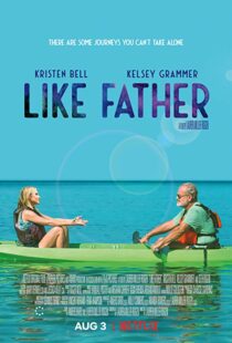 دانلود فیلم Like Father 20184329-791082415