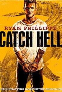 دانلود فیلم Catch Hell 201410814-582056237