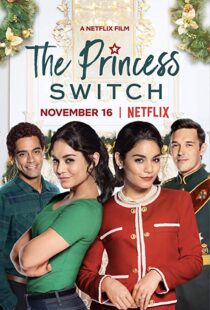 دانلود فیلم The Princess Switch 201815309-233614025