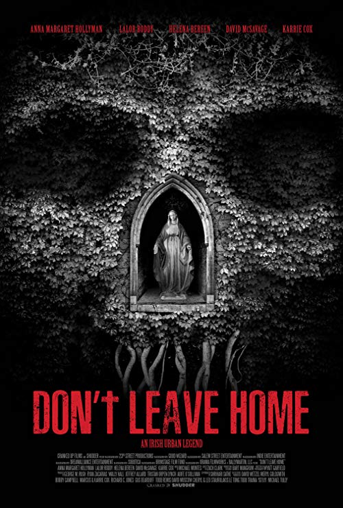 دانلود فیلم Don’t Leave Home 2018