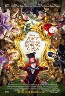 دانلود فیلم Alice Through the Looking Glass 20162901-1951327969