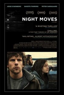 دانلود فیلم Night Moves 201320638-1070493203