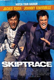 دانلود فیلم Skiptrace 201615036-1892446015