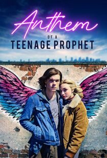 دانلود فیلم Anthem of a Teenage Prophet 201810875-1323630173