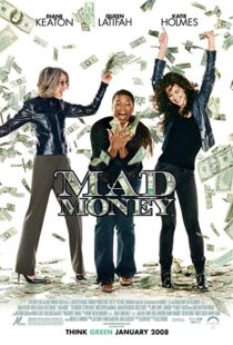 دانلود فیلم Mad Money 200811015-181812213