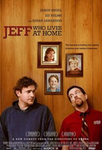 دانلود فیلم Jeff, Who Lives at Home 201121370-1218081264