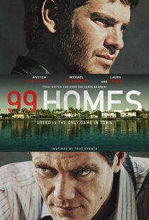 دانلود فیلم 99 Homes 201412651-1597309378