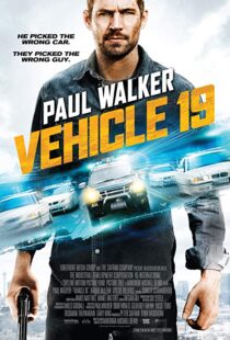 دانلود فیلم Vehicle 19 20133811-1981162198