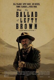 دانلود فیلم The Ballad of Lefty Brown 201713156-333164941