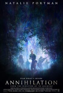 دانلود فیلم Annihilation 20181561-821073579