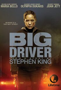 دانلود فیلم Big Driver 20149461-924449147