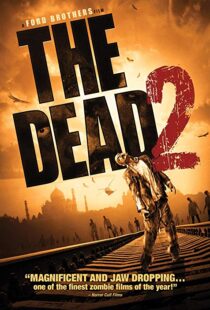 دانلود فیلم The Dead 2: India 201318555-2044025268