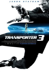 دانلود فیلم Transporter 3 20083389-1660419445