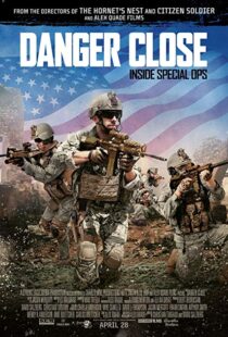 دانلود فیلم Danger Close 20178017-1847324895