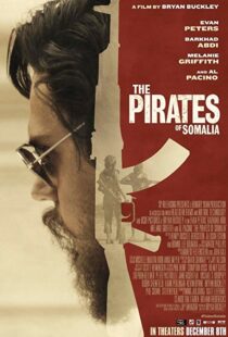 دانلود فیلم The Pirates of Somalia 201720152-774416976