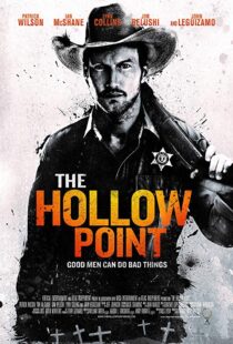 دانلود فیلم The Hollow Point 201615615-1201259623