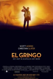 دانلود فیلم El Gringo 201221995-1555544707