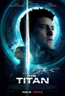 دانلود فیلم The Titan 20184151-2025973705