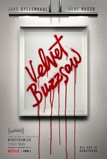 دانلود فیلم Velvet Buzzsaw 20196481-392930809