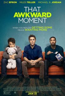 دانلود فیلم That Awkward Moment 20143574-890951964