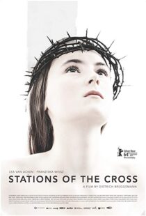 دانلود فیلم Stations of the Cross 201415917-372855690