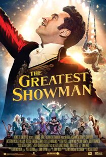 دانلود فیلم The Greatest Showman 201713140-1153979433