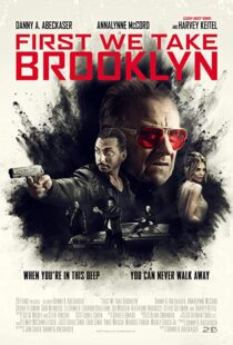 دانلود فیلم First We Take Brooklyn 20188269-686533764