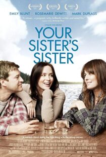 دانلود فیلم Your Sister’s Sister 201121835-855714082