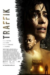 دانلود فیلم Traffik 201813225-1184319152