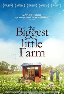 دانلود مستند The Biggest Little Farm 201812258-1426560653