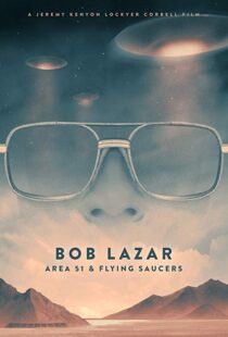 دانلود مستند Bob Lazar: Area 51 & Flying Saucers 20185737-1439773092