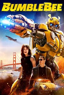 دانلود فیلم Bumblebee 20185720-1723106244