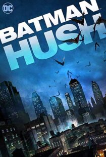 دانلود انیمیشن Batman: Hush 201910796-1860703291