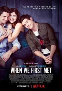 دانلود فیلم When We First Met 201813598-1740790601