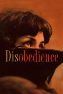 دانلود فیلم Disobedience 20174936-91694812