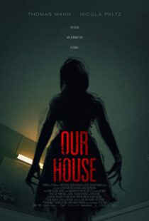 دانلود فیلم Our House 20183815-1360704089