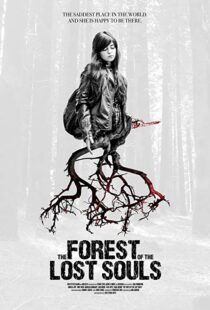 دانلود فیلم The Forest of the Lost Souls 201718478-1653798414