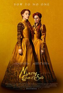 دانلود فیلم Mary Queen of Scots 201814738-1041016035